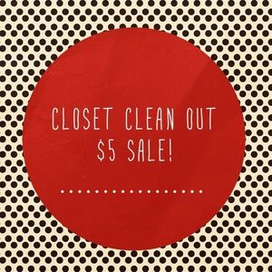 Closet Clean Out! $5 items